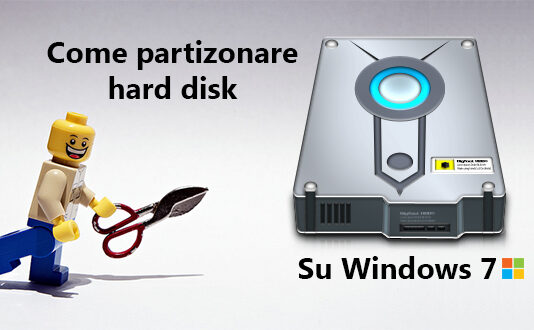 Come partizionare hard disk su Windows 7