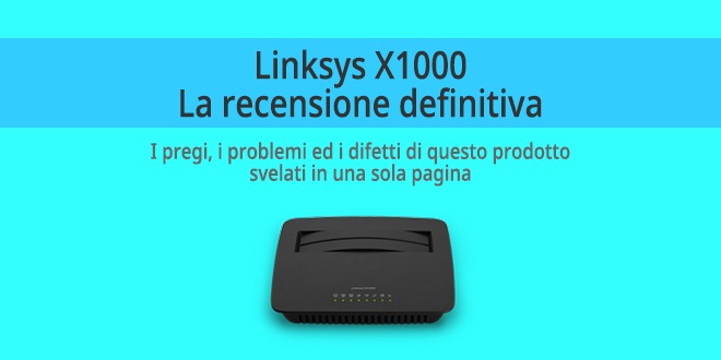 Linksys X1000 - Recensione