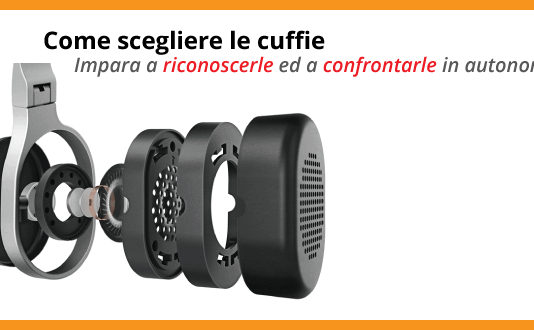 Come scegliere le cuffie e come si valutano