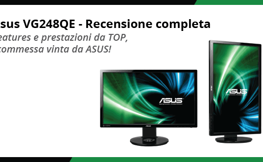 ASUS VG248QE Monitor PC - Recensione completa