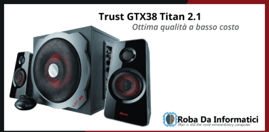 Trust GXT 38 Titan 2.1 - Recensione completa