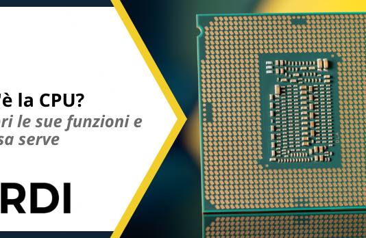 Cos'è la CPU - Scopri le sue funzioni e a cosa serve