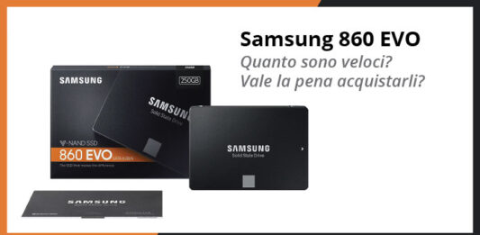 SSD Samsung 860 EVO - Recensione completa