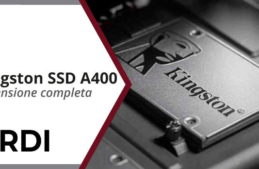 Kingston SSD A400 - Recensione completa