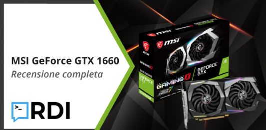 MSI GeForce GTX 1660 - Recensione completa