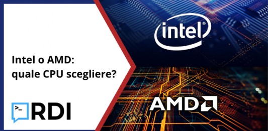 Intel o AMD: quale CPU scegliere?