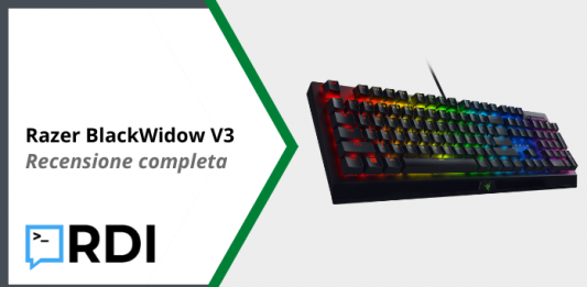 Razer BlackWidow V3 - Recensione completa