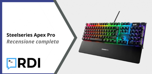 Steelseries Apex Pro - Recensione completa