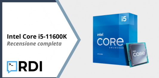 Intel Core i5-11600K - Recensione completa