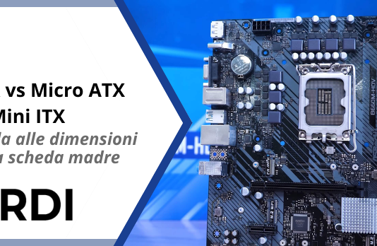 ATX vs Micro ATX vs Mini ITX - Guida alle dimensioni della scheda madre