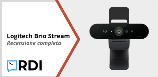 Logitech Brio Stream - Recensione completa