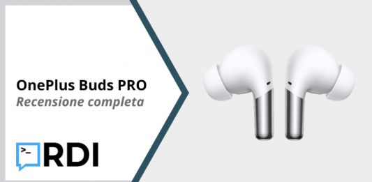 OnePlus Buds PRO - Recensione completa